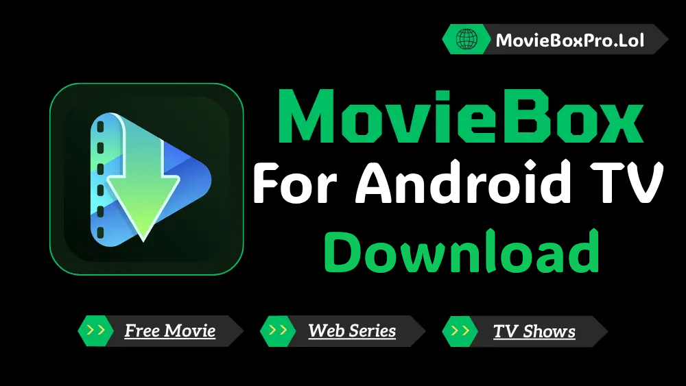 Moviebox for Android TV